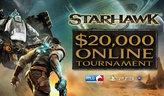 Official Starhawk™ $20,000 Tournament